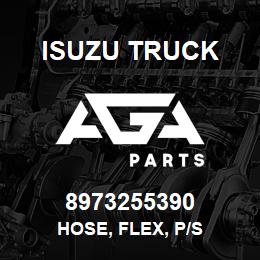 8973255390 Isuzu Truck HOSE, FLEX, P/S | AGA Parts