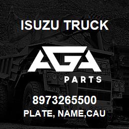 8973265500 Isuzu Truck PLATE, NAME,CAU | AGA Parts