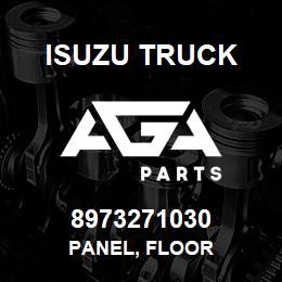 8973271030 Isuzu Truck PANEL, FLOOR | AGA Parts