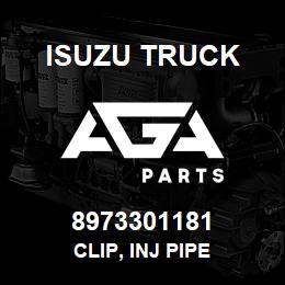 8973301181 Isuzu Truck CLIP, INJ PIPE | AGA Parts