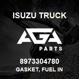 8973304780 Isuzu Truck GASKET, FUEL IN | AGA Parts