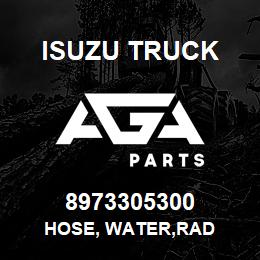 8973305300 Isuzu Truck HOSE, WATER,RAD | AGA Parts