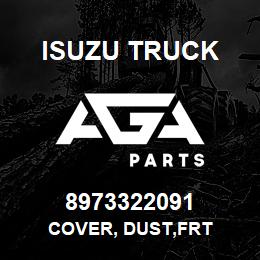 8973322091 Isuzu Truck COVER, DUST,FRT | AGA Parts