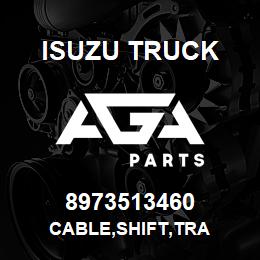 8973513460 Isuzu Truck CABLE,SHIFT,TRA | AGA Parts