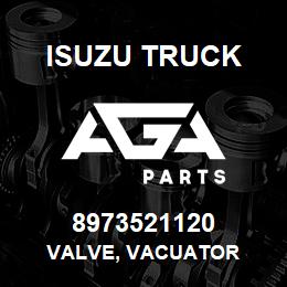 8973521120 Isuzu Truck VALVE, VACUATOR | AGA Parts