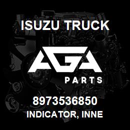 8973536850 Isuzu Truck INDICATOR, INNE | AGA Parts