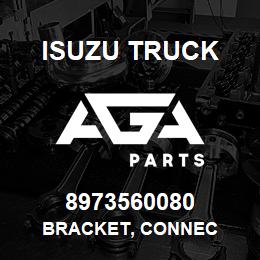 8973560080 Isuzu Truck BRACKET, CONNEC | AGA Parts