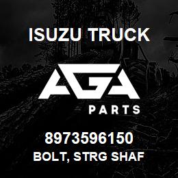 8973596150 Isuzu Truck BOLT, STRG SHAF | AGA Parts