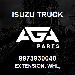 8973930040 Isuzu Truck EXTENSION, WHL, | AGA Parts