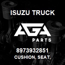 8973932851 Isuzu Truck CUSHION, SEAT, | AGA Parts