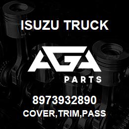 8973932890 Isuzu Truck COVER,TRIM,PASS | AGA Parts