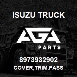 8973932902 Isuzu Truck COVER,TRIM,PASS | AGA Parts