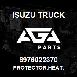 8976022370 Isuzu Truck PROTECTOR,HEAT, | AGA Parts