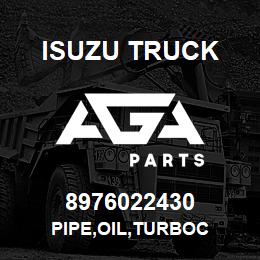 8976022430 Isuzu Truck PIPE,OIL,TURBOC | AGA Parts