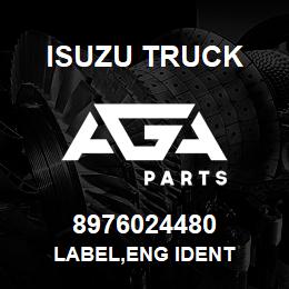 8976024480 Isuzu Truck LABEL,ENG IDENT | AGA Parts