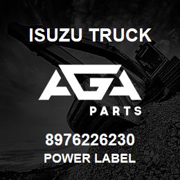 8976226230 Isuzu Truck POWER LABEL | AGA Parts