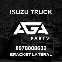 8978008632 Isuzu Truck BRACKET LATERAL | AGA Parts