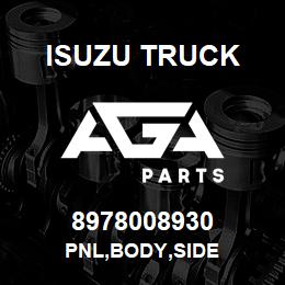 8978008930 Isuzu Truck PNL,BODY,SIDE | AGA Parts