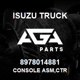 8978014881 Isuzu Truck CONSOLE ASM,CTR | AGA Parts