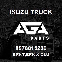 8978015230 Isuzu Truck BRKT,BRK & CLU | AGA Parts