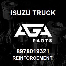 8978019321 Isuzu Truck REINFORCEMENT, | AGA Parts