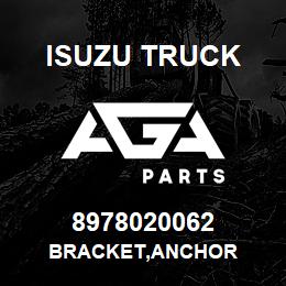 8978020062 Isuzu Truck BRACKET,ANCHOR | AGA Parts