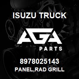 8978025143 Isuzu Truck PANEL,RAD GRILL | AGA Parts