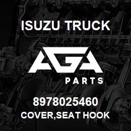 8978025460 Isuzu Truck COVER,SEAT HOOK | AGA Parts