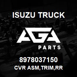 8978037150 Isuzu Truck CVR ASM,TRIM,RR | AGA Parts