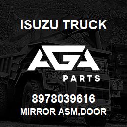 8978039616 Isuzu Truck MIRROR ASM,DOOR | AGA Parts