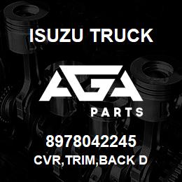 8978042245 Isuzu Truck CVR,TRIM,BACK D | AGA Parts