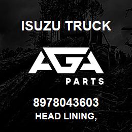 8978043603 Isuzu Truck HEAD LINING, | AGA Parts