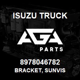 8978046782 Isuzu Truck BRACKET, SUNVIS | AGA Parts