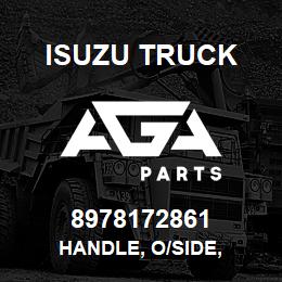 8978172861 Isuzu Truck HANDLE, O/SIDE, | AGA Parts