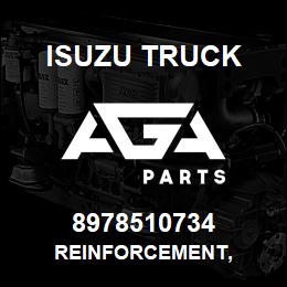 8978510734 Isuzu Truck REINFORCEMENT, | AGA Parts