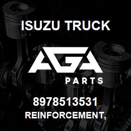 8978513531 Isuzu Truck REINFORCEMENT, | AGA Parts