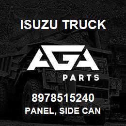 8978515240 Isuzu Truck PANEL, SIDE CAN | AGA Parts