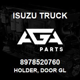 8978520760 Isuzu Truck HOLDER, DOOR GL | AGA Parts