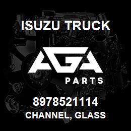 8978521114 Isuzu Truck CHANNEL, GLASS | AGA Parts