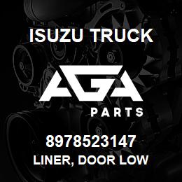 8978523147 Isuzu Truck LINER, DOOR LOW | AGA Parts