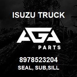 8978523204 Isuzu Truck SEAL, SUB,SILL | AGA Parts