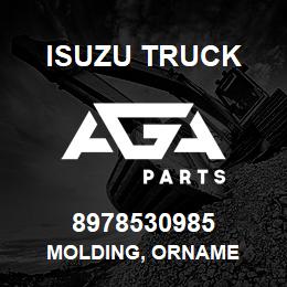 8978530985 Isuzu Truck MOLDING, ORNAME | AGA Parts