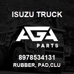 8978534131 Isuzu Truck RUBBER, PAD,CLU | AGA Parts