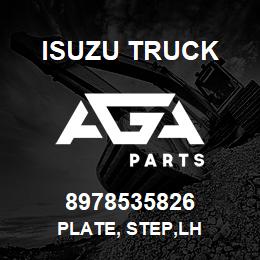 8978535826 Isuzu Truck PLATE, STEP,LH | AGA Parts