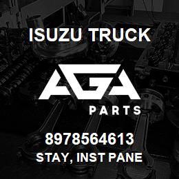 8978564613 Isuzu Truck STAY, INST PANE | AGA Parts