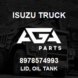 8978574993 Isuzu Truck LID, OIL TANK | AGA Parts