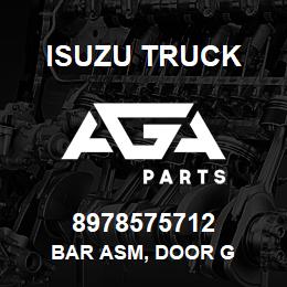 8978575712 Isuzu Truck BAR ASM, DOOR G | AGA Parts