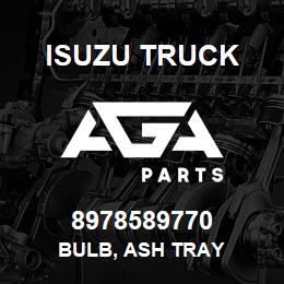 8978589770 Isuzu Truck BULB, ASH TRAY | AGA Parts