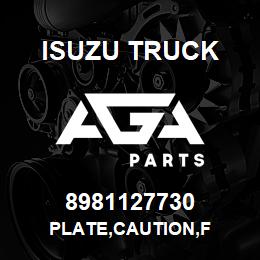 8981127730 Isuzu Truck PLATE,CAUTION,F | AGA Parts