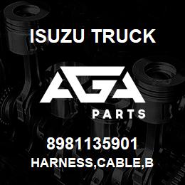 8981135901 Isuzu Truck HARNESS,CABLE,B | AGA Parts